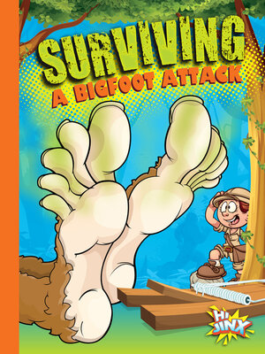 cover image of Surviving a Bigfoot Attack